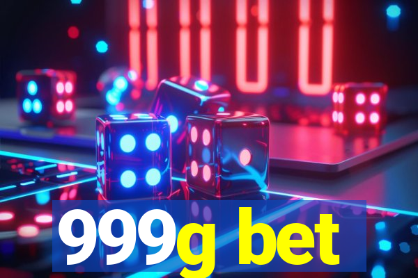 999g bet